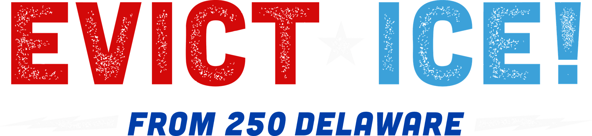Evict ICE from 250 Delaware